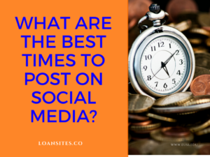 What Are The Best Times To Post On Social Media?