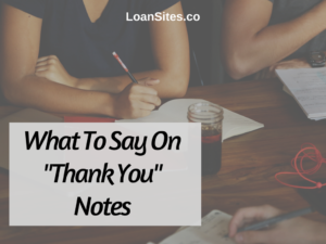 What To Say On "Thank You" Notes