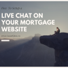 How To Setup A Live Chat On Mortgage Website